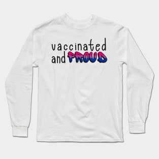 Vaccinated and Proud (Bisexual Pride Flag) Long Sleeve T-Shirt